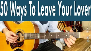 Paul Simon 50 Ways To Leave Your Lover Guitar Lesson + Tutorial + TABs