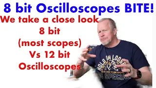 8 bit Oscilloscopes BITE!  But, are they good enough?   We compare to 12 bit Oscilloscope  #12bit