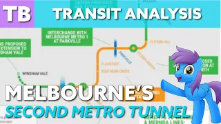 Melbourne's Second Metro Tunnel? | Transit Analysis