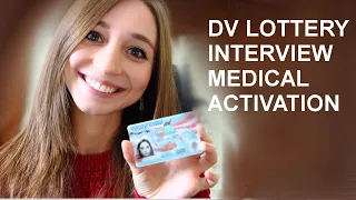 DV Lottery Process - My experiences with Interview, Medical, Activation