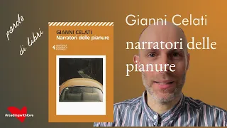 Parole di libri - Narratori delle pianure di Gianni Celati