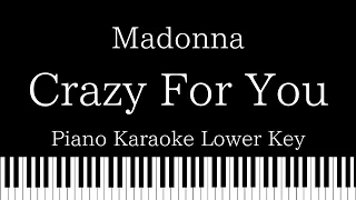 【Piano Karaoke Instrumental】Crazy For You / Madonna【Lower Key】