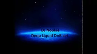 DJ Nookie - Deep Liquid dnb Atmospheric Jungle set 11-2012 (50m)