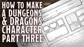 Part 3 - How to make a Dungeons & Dragons 5th Edition Character (Proficiency, Skills, Backgrounds))
