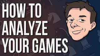 How to Analyze (& ANNOTATE) Your Own Games