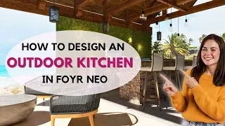 How to Design an OUTDOOR KITCHEN in foyr Neo I A Step-by-Step TUTORIAL