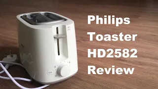 Philips Toaster HD2582 Review