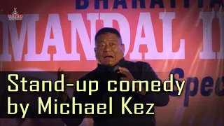 Stand-up comedy by Michael Kez