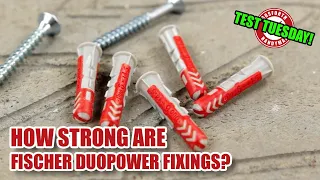 How strong are Fischer DuoPower wall fixings?