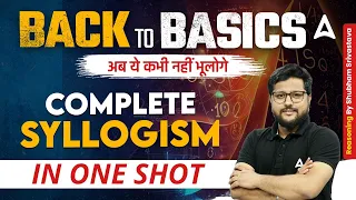 Complete Syllogism Reasoning in One Shot | Syllogism Reasoning Tricks By Shubham Srivastava