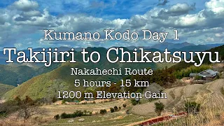 Solo Hiking Kumano Kodo Day 1 - Takijiri to Chikatsuyu - Japan Travel