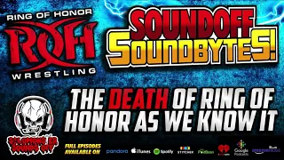 The DEATH Of Ring Of Honor And Where It All Went Wrong