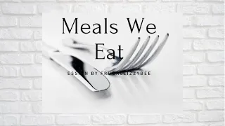 Meals We Eat| Frugal lifestyle| Cheap meals