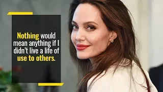 Angelina Jolie Speech On Being Responsible to Others Less Fortunate | Inspiring Women of Goalcast