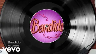 Ana Bárbara - Bandido (Audio)