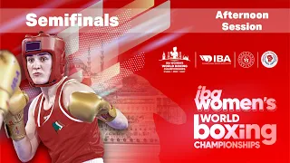 IBA Women's World Boxing Championships | Istanbul 2022 | Semifinals | Afternoon Session