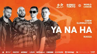 YA NA HA 🇷🇺 | GRAND BEATBOX BATTLE 2023: WORLD LEAGUE | Crew Elimination