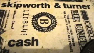 Skipworth & Turner  - Cash. 1989