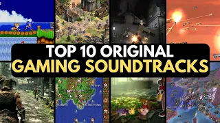 Top 10 Original Gaming Soundtracks