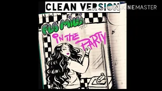 (Clean Version) Flo Milli - In The Party