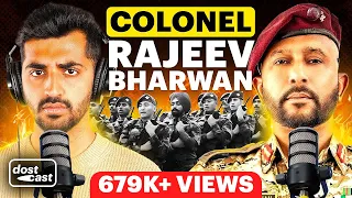 आर्मी कर्नल के जाँबाज़ क़िस्से | Colonel Rajeev Bharwan on India-Pakistan, Terrorism, and Courage