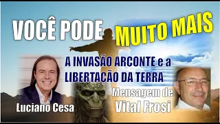 173 - VOCÊ PODE MUITO MAIS. VITAL FROSI e LUCIANO CESA. Compartilhem !