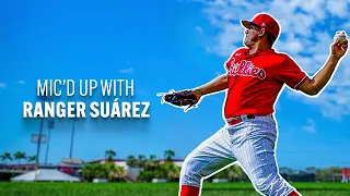 Loud and Clear: Mic'd Up with Ranger Suárez
