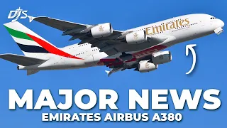 Major Emirates A380 & 777 News