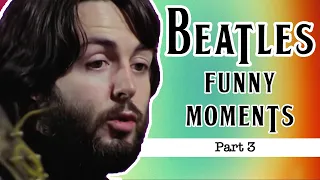 Beatles Get Back Funny Moments - Part 3