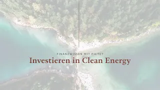 Investieren in Clean Energy