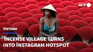 Vietnamese incense village turns into Instagram hotspot | AFP