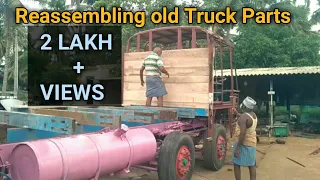 Reassembly of old Truck parts into the Truck part 1
