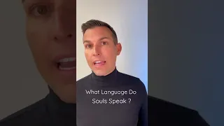 What Language Do Souls Speak?