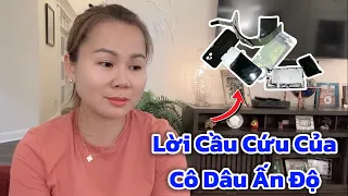 Xót Xa Với LỜI CẦU CỨU Của Cô Dâu ẤN ĐỘ ĐANG MANG BẦU, Mong Em Sớm Được ĐOÀN TỤ CÙNG GIA ĐÌNH