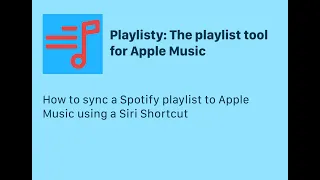 Sync a Spotify Playlist to Apple Music using a Siri Shortcut