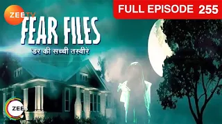 Manik और Ragini के house में है खौफनाक चुड़ैल | Fear Files | Ep. 255 | Zee TV