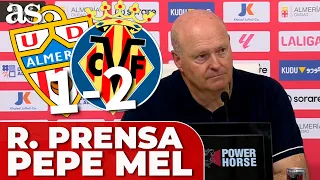 UD Almería - Villarreal CF | PEPE MEL en rueda de prensa