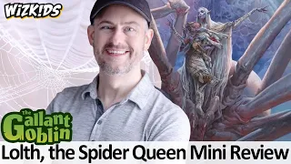 Lolth, the Spider Queen Mini Review - WizKids D&D/Magic Forgotten Realms Prepainted Minis