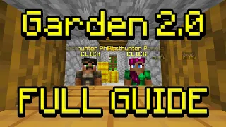 The COMPLETE Guide To Garden 2.0! Pests + More!!! (Hypixel Skyblock)