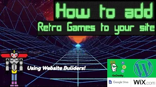 How to add RETRO Games to your website in 2020!