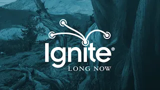 Long Now Member Ignite Talks 02023