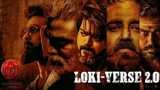 Leo - Lokiverse 2.0 | Thalapathy Vijay | Lokesh Kanagaraj | Anirudh Ravichander