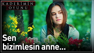 Kaderimin Oyunu 26. Bölüm (Final) - Sen Bizimlesin Anne...