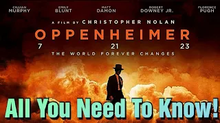 Oppenheimer Movie - All You Need To Know