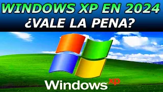 Vale la Pena Instalar Windows XP en 2024? Es seguro? Funciona Internet, los juegos y los programas?