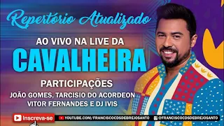 XAND AVIÃO SHOW COMPLETO LIVE DA CARVALHEIRA 2021 | PART. JOAO GOMES TARCISIO V. FERNANDES DJ IVIS