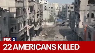 22 Americans killed as Israel-Hamas war escalates