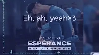 Soolking   Espérance Lyrics   Paroles