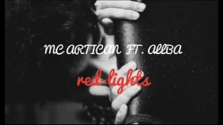mc artisan ft allba .# red-light  (slowed)