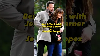 Ben Affleck with Jennifer Garner VS Jennifer Lopez#shorts #benaffleck #jennifergarner #jenniferlopez